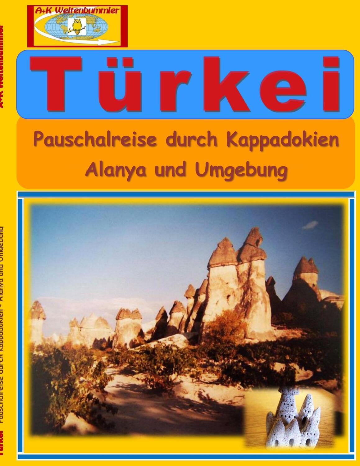 Cover: 9783739249674 | Türkei | Pauschalreise durch Kappadokien - Alanya und Umgebung | Buch