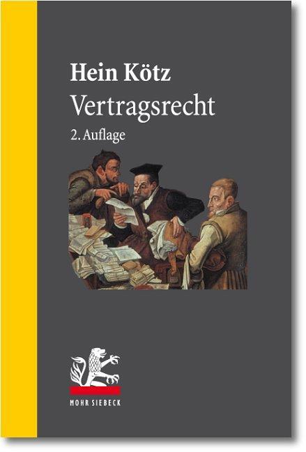 Cover: 9783161520655 | Vertragsrecht | Hein Kötz | Taschenbuch | Deutsch | 2009