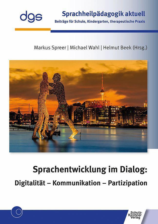 Cover: 9783824813094 | Sprachentwicklung im Dialog: Digitalität - Kommunikation -...