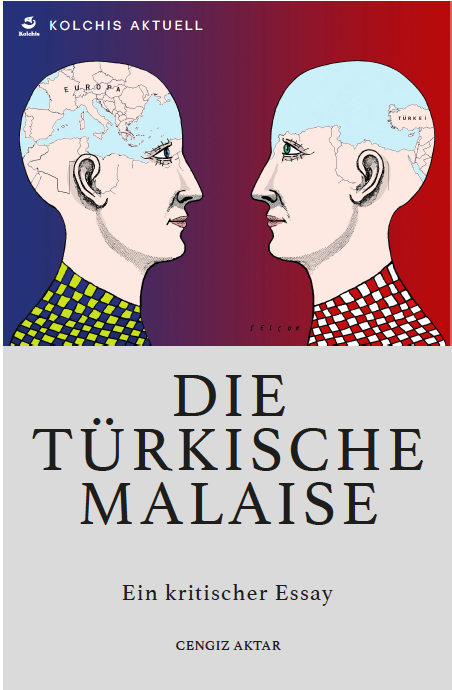 Cover: 9783907292075 | Die türkische Malaise | Ein kritischer Essay | Cengiz Aktar | Buch