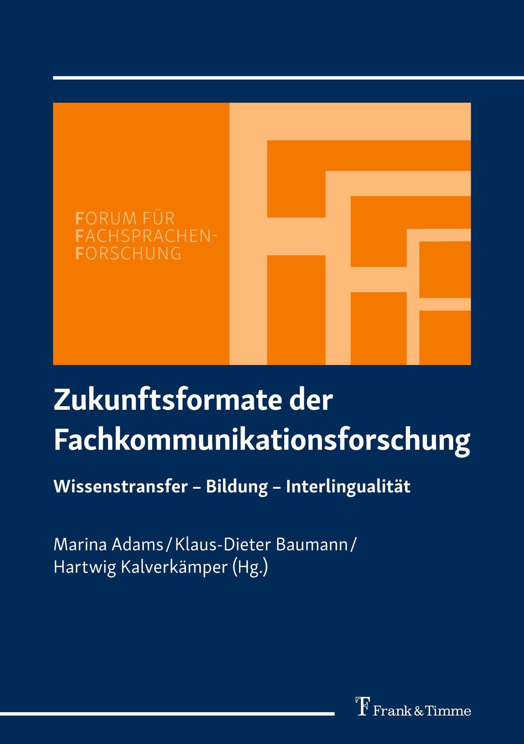 Cover: 9783732908004 | Zukunftsformate der Fachkommunikationsforschung | Marina Adams (u. a.)