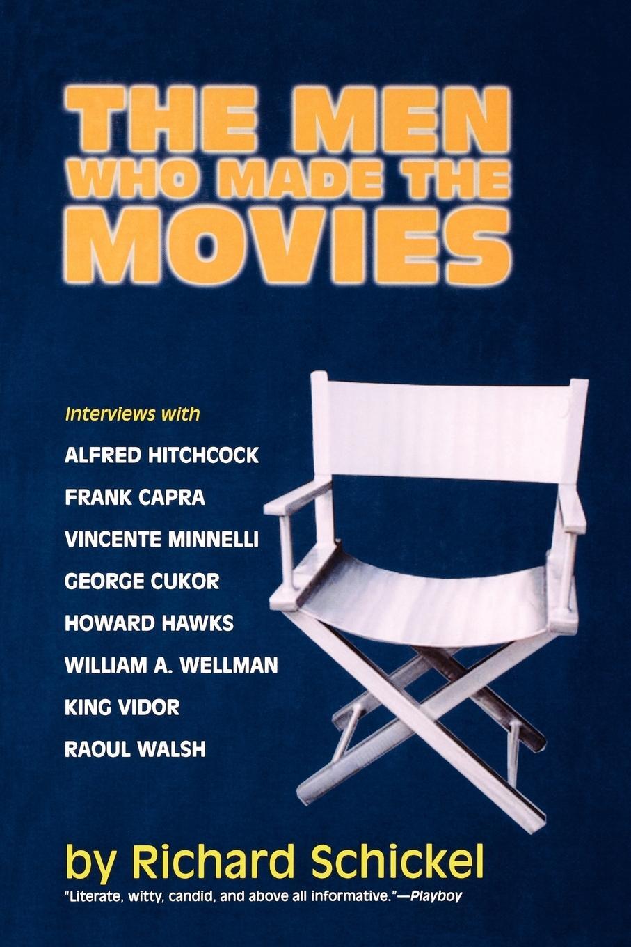 Cover: 9781566633741 | The Men Who Made the Movies | Richard Schickel | Taschenbuch | 2001