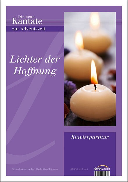 Cover: 9783896151841 | Lichter der Hoffnung (Klavierpartitur) | Kantate zur Adventszeit.