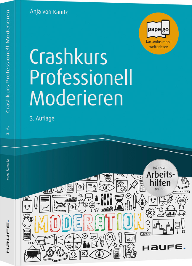 Cover: 9783648138045 | Crashkurs Professionell Moderieren | Anja von Kanitz | Taschenbuch