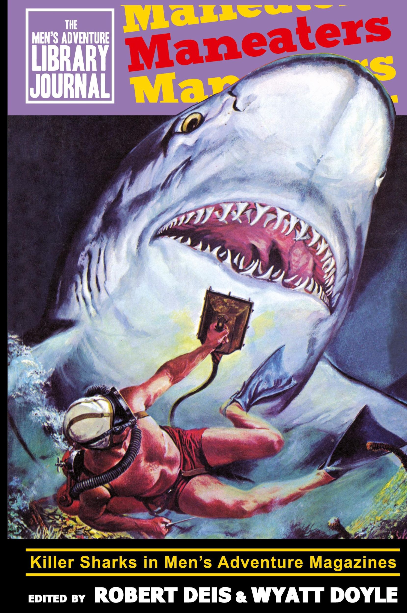 Cover: 9781943444250 | Maneaters | Killer Sharks in Men's Adventure Magazines | Deis (u. a.)