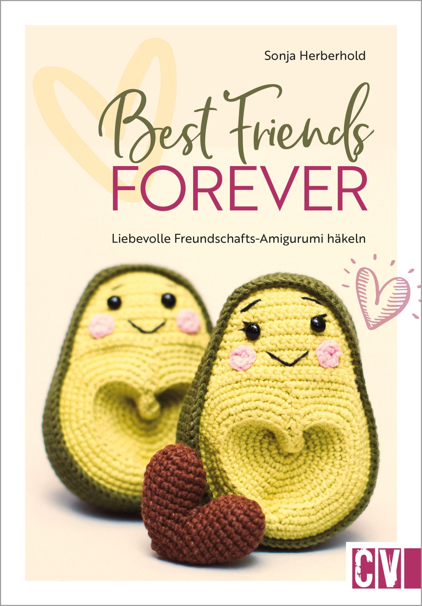 Cover: 9783841067975 | Best Friends forever | Liebevolle Freundschafts-Amigurumi häkeln