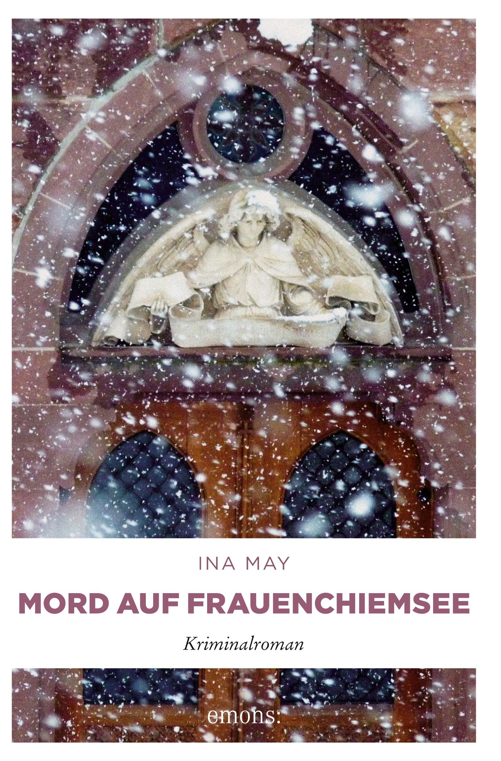 Cover: 9783954511679 | Mord auf Frauenchiemsee | Kriminalroman | Ina May | Taschenbuch | 2013