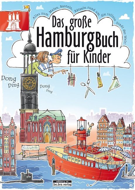 Cover: 9783861246718 | Das große Hamburg-Buch für Kinder | Claas Janssen | Taschenbuch | 2013