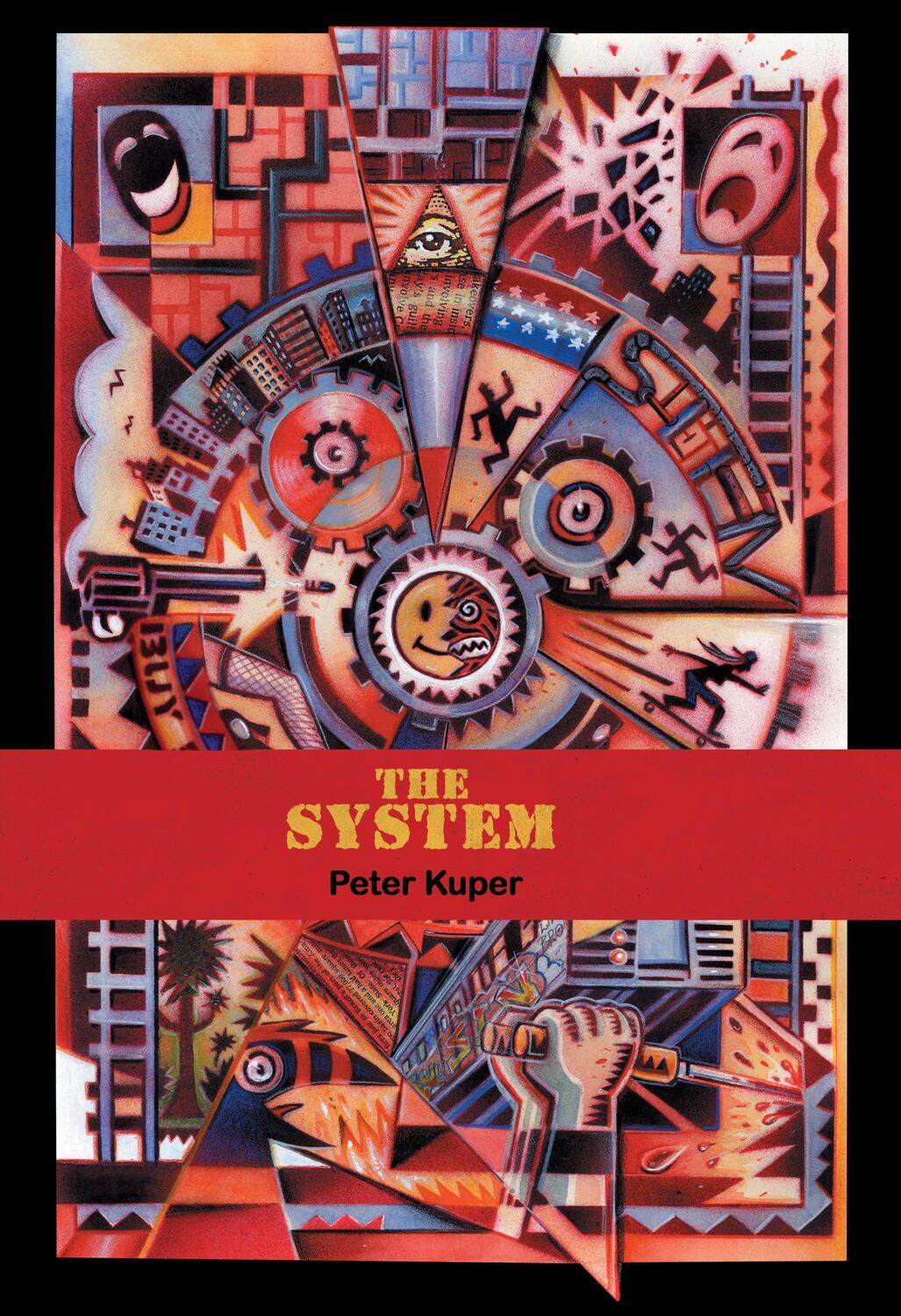Cover: 9781604868111 | The System | Peter Kuper | Buch | Gebunden | Englisch | 2014