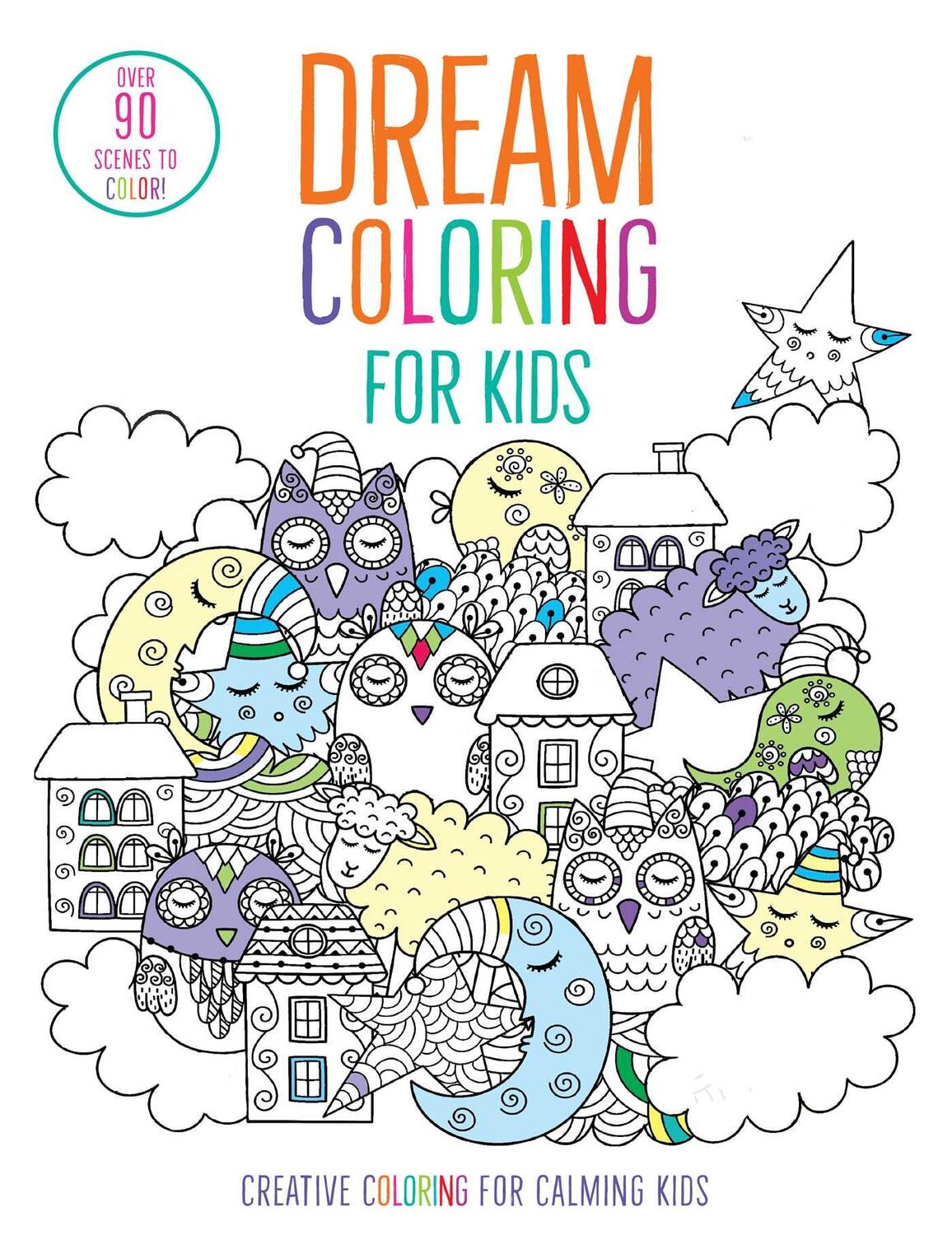 Cover: 9781647223281 | Dream Coloring for Kids | (Mindful Coloring Books) | Insight Kids
