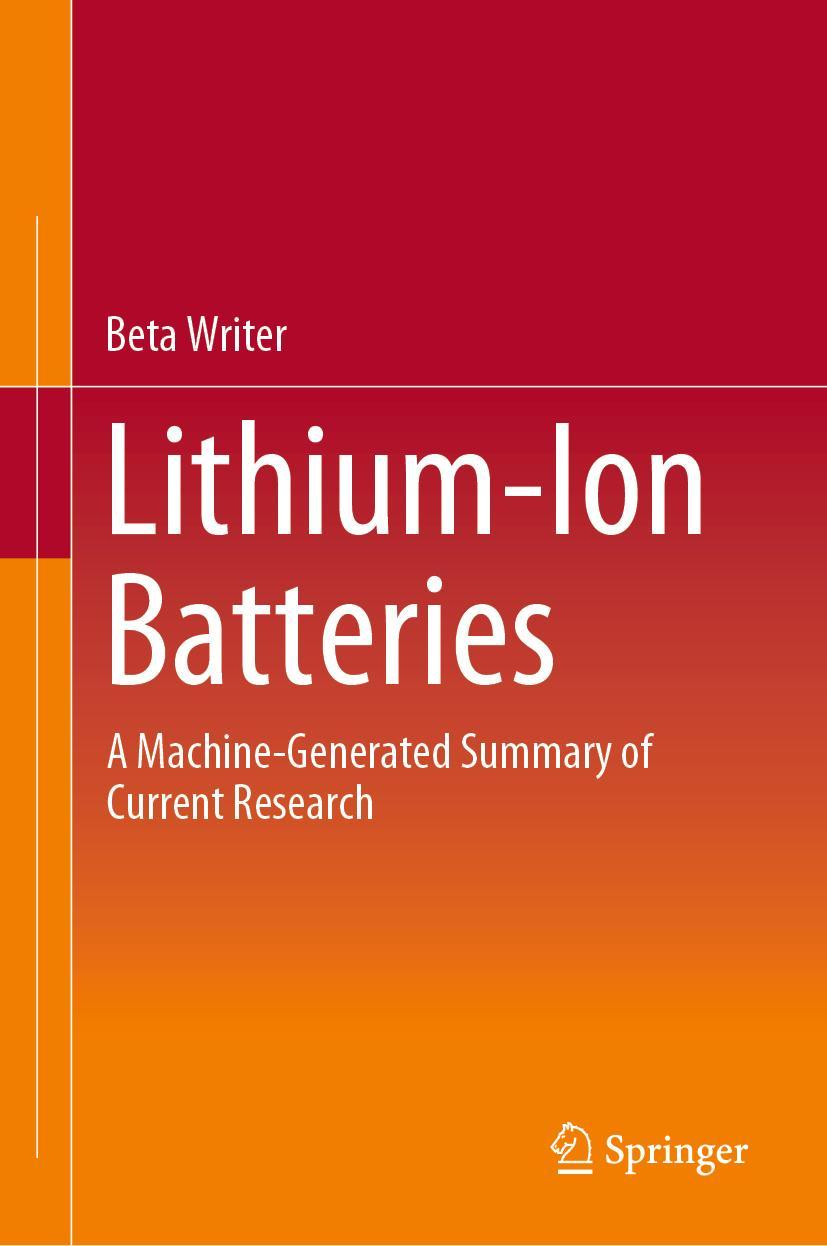 Cover: 9783030167998 | Lithium-Ion Batteries | Beta Writer | Buch | xxxv | Englisch | 2019