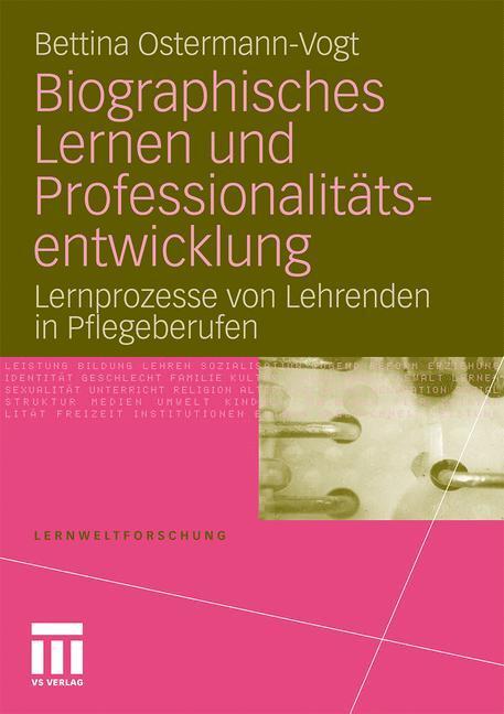Cover: 9783531181509 | Biographisches Lernen und Professionalitätsentwicklung | Taschenbuch