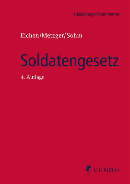 Cover: 9783811407459 | Soldatengesetz | mit Vorgesetztenverordnung und Reservistengesetz