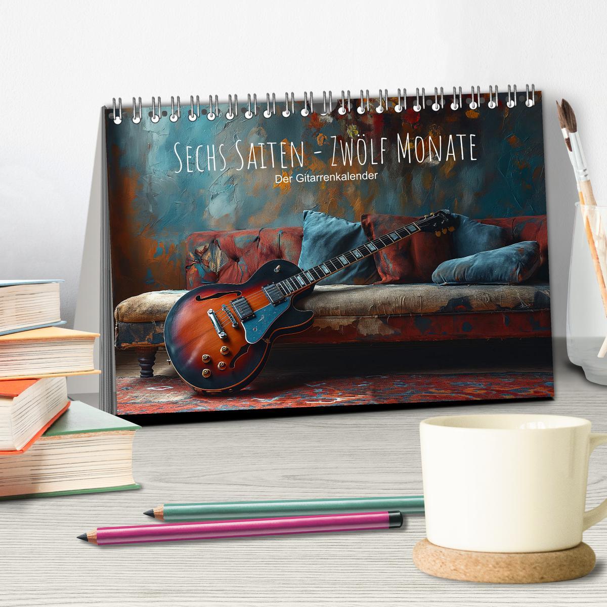 Bild: 9783383763717 | Sechs Saiten, Zwölf Monate - Der Gitarrenkalender (Tischkalender...