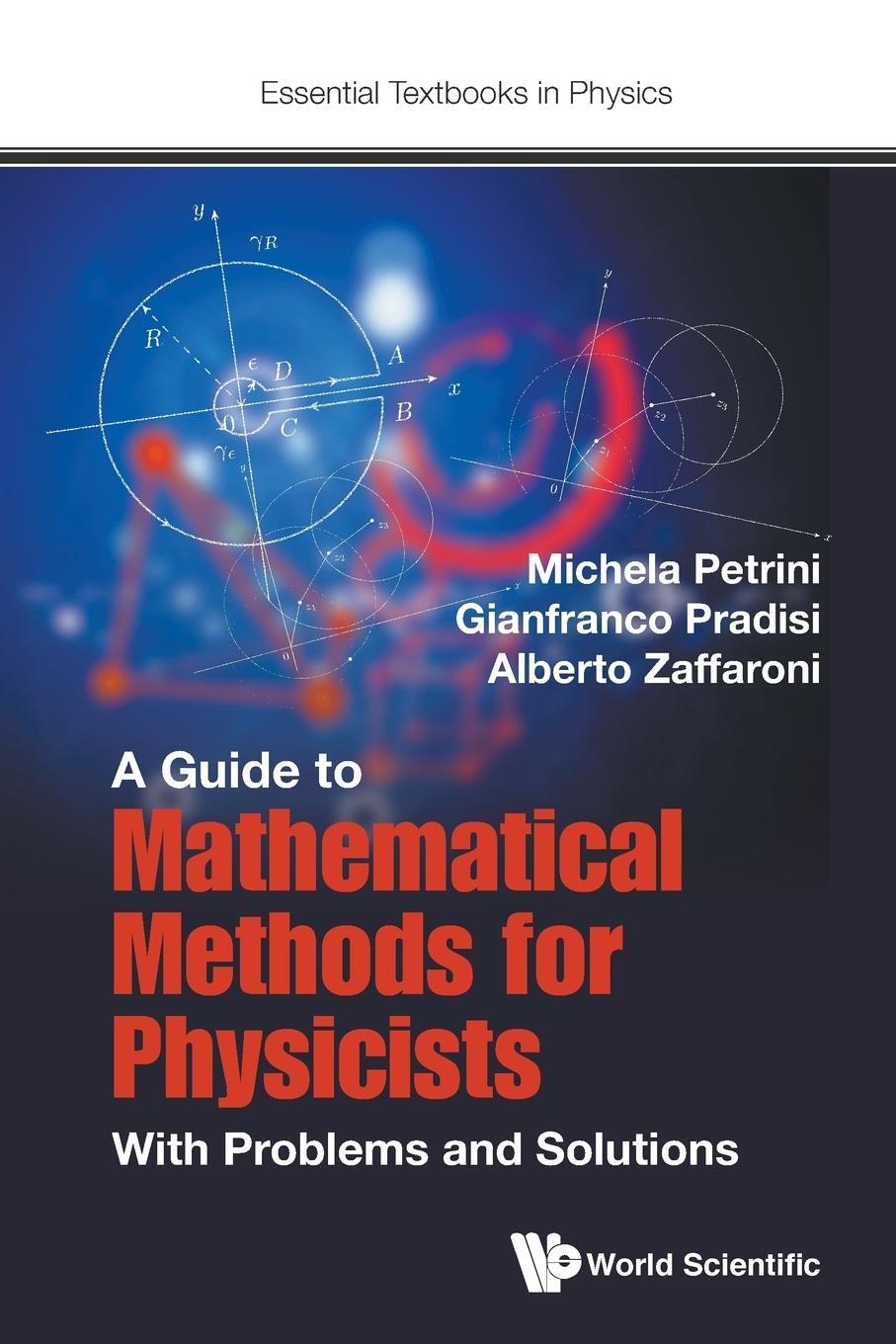 Cover: 9781786343444 | A Guide to Mathematical Methods for Physicists | Petrini (u. a.)