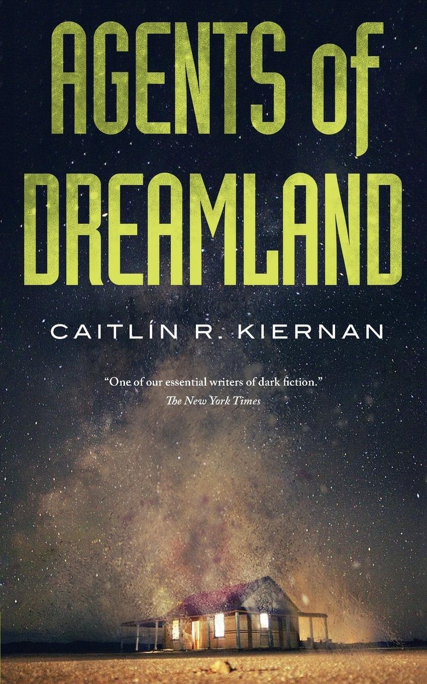 Cover: 9780765394323 | Agents of Dreamland | Caitlin R Kiernan | Taschenbuch | Paperback