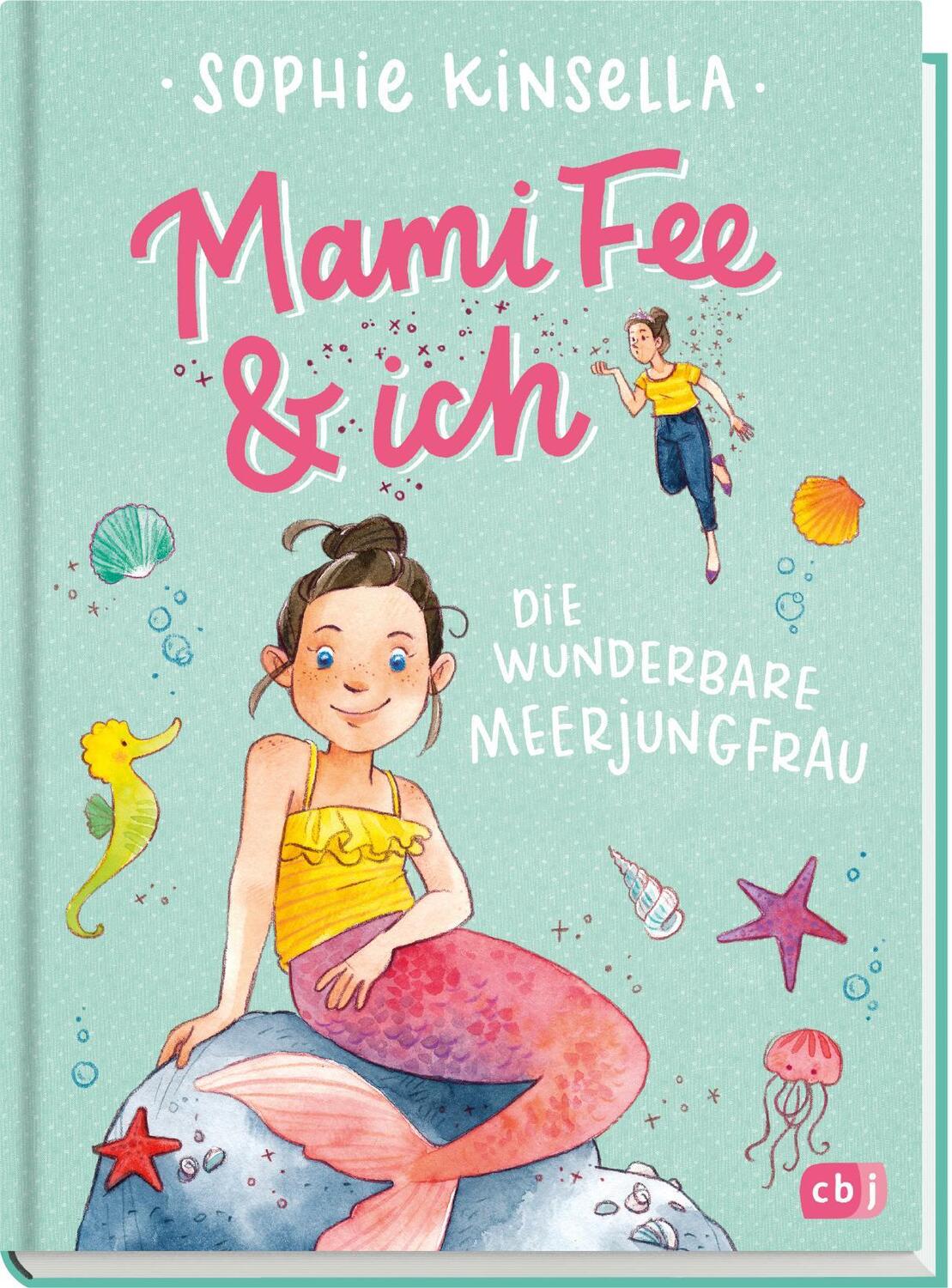 Bild: 9783570177266 | Mami Fee &amp; ich - Die wunderbare Meerjungfrau | Mit Glitzerfolien-Cover