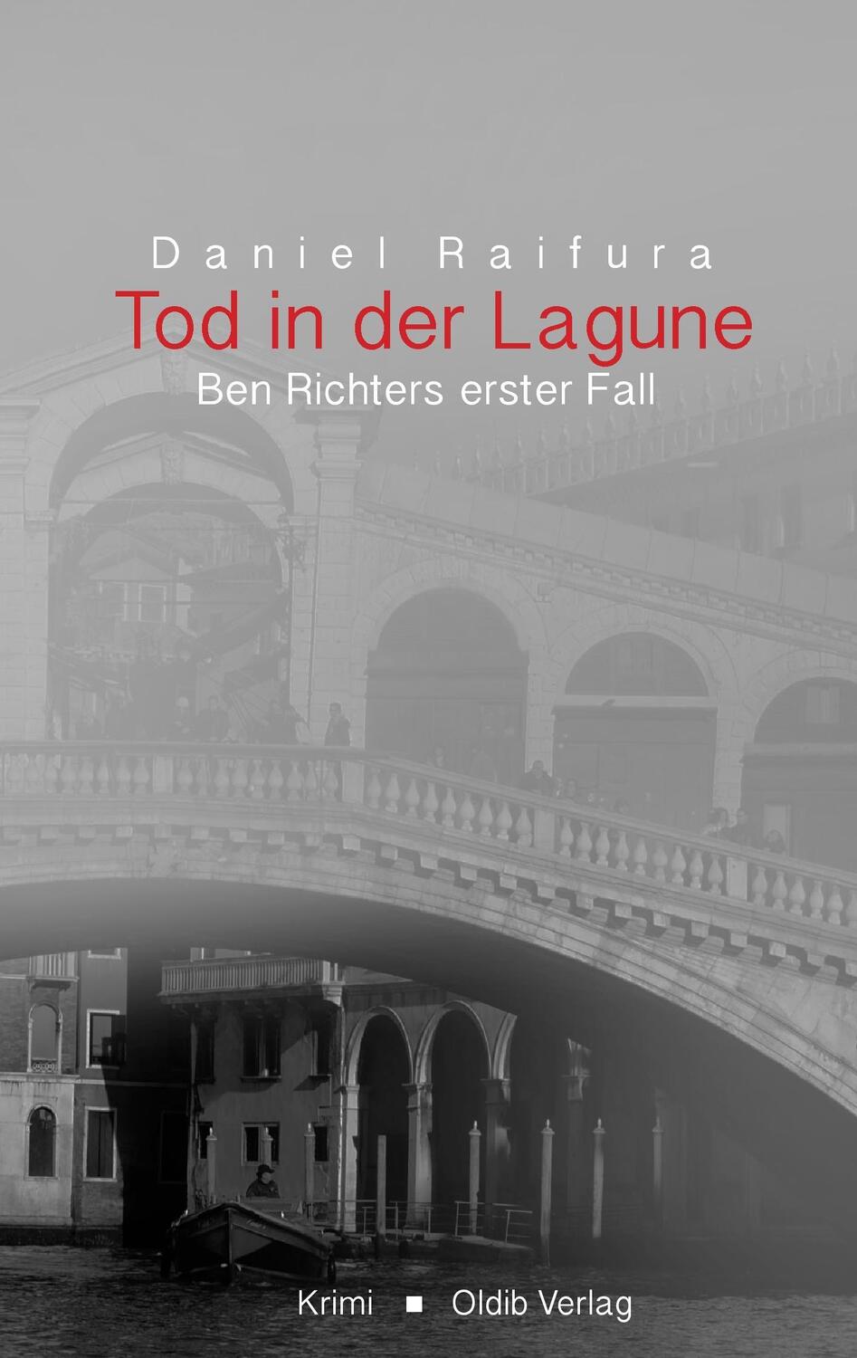 Cover: 9783939556466 | Tod in der Lagune | Ben Richters erster Fall | Daniel Raifura | Buch