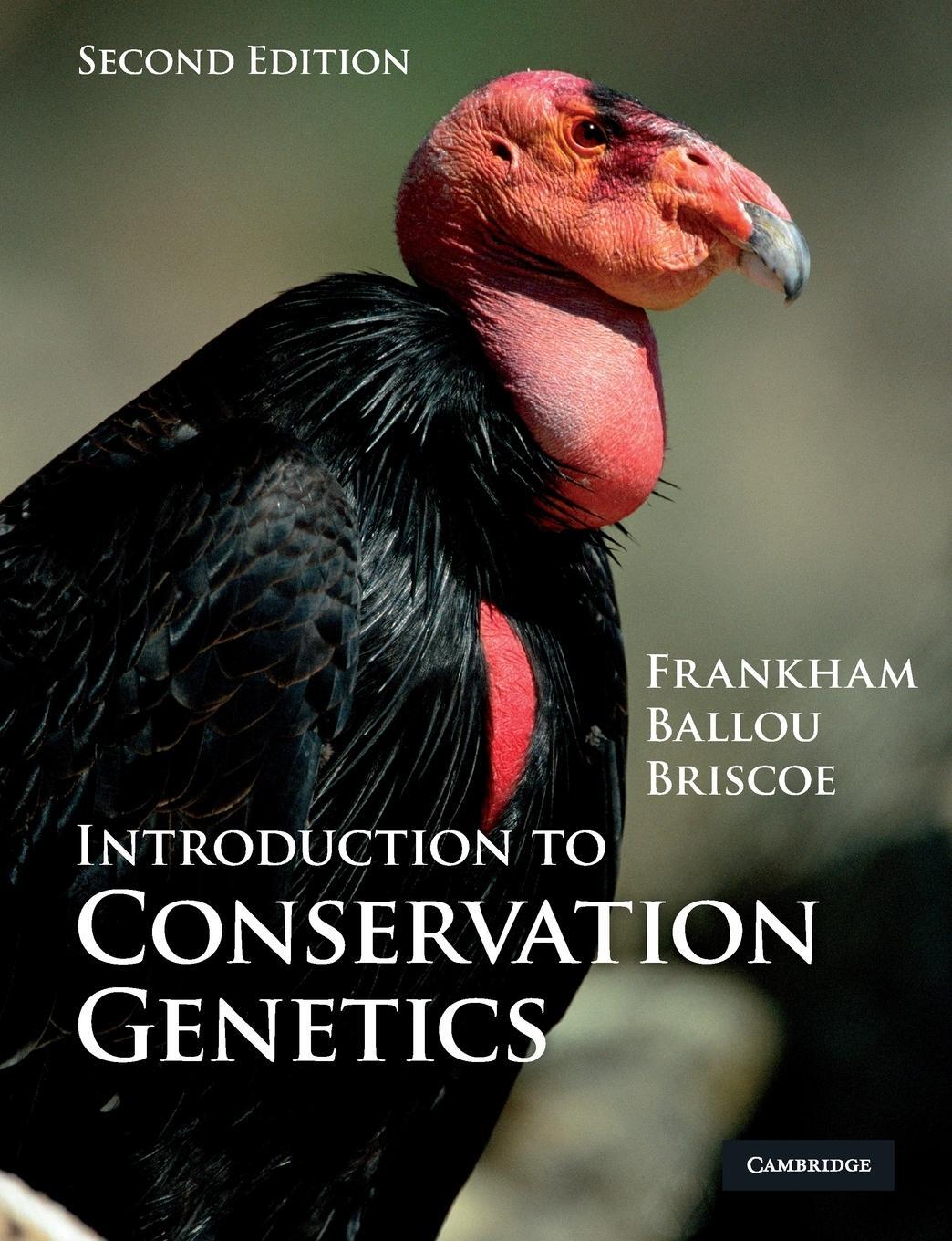 Cover: 9780521702713 | Introduction to Conservation Genetics | Richard Frankham | Taschenbuch
