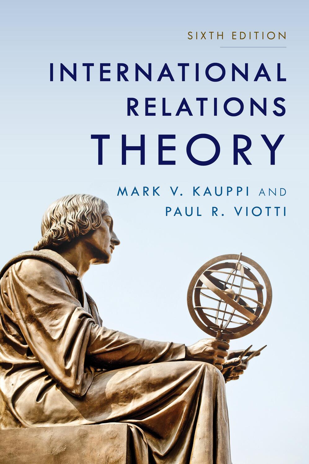 Cover: 9781538115695 | International Relations Theory, Sixth Edition | Mark V. Kauppi (u. a.)