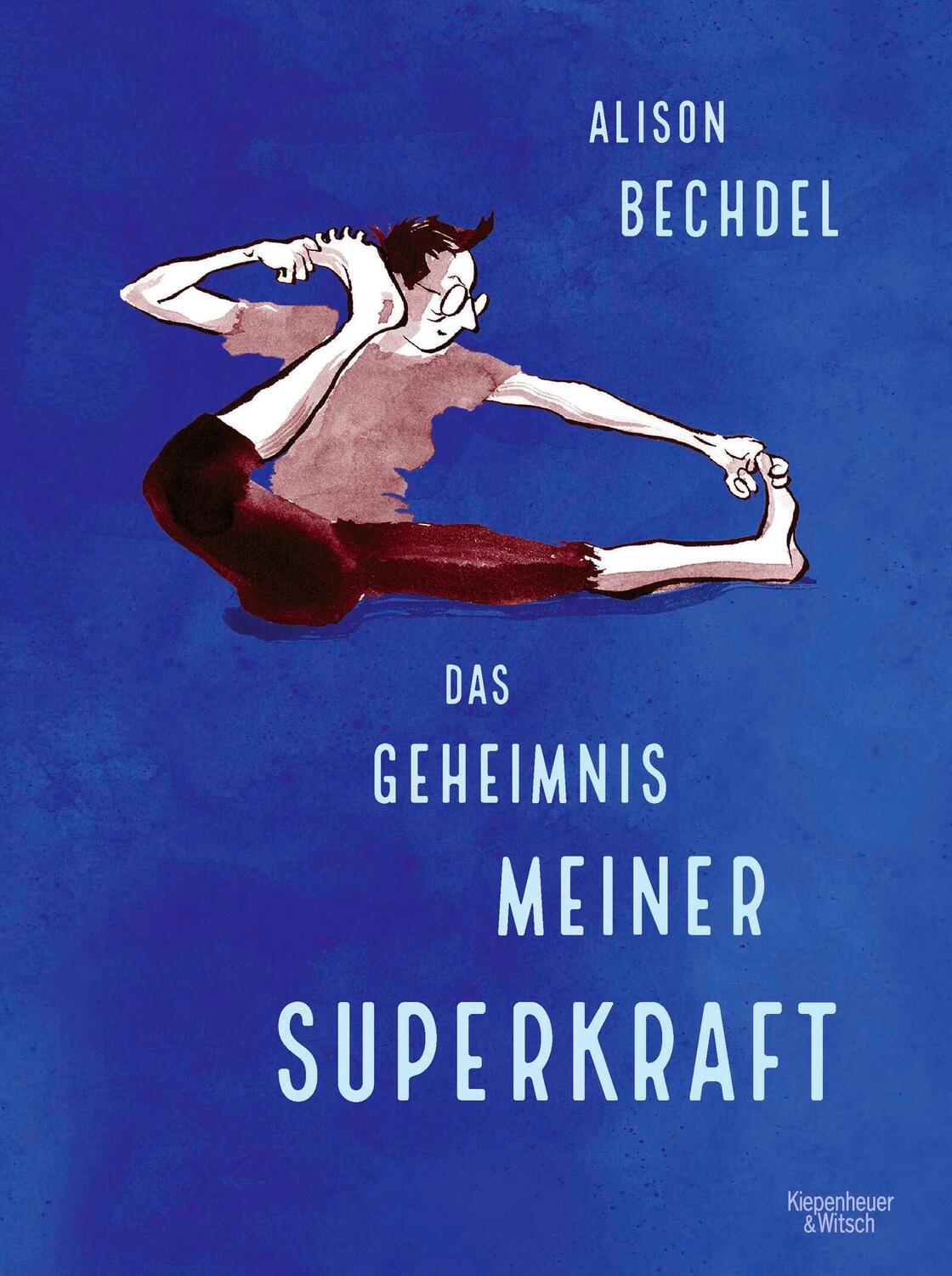 Cover: 9783462002539 | Das Geheimnis meiner Superkraft | Alison Bechdel | Buch | 236 S.