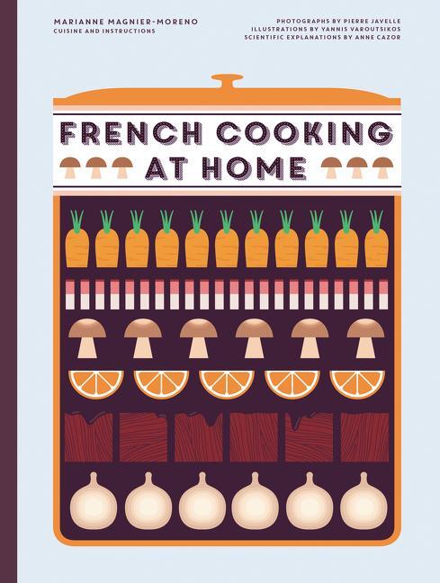 Cover: 9780062641076 | French Cooking at Home | Marianne Magnier Moreno | Buch | Hardcover