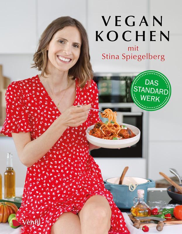 Cover: 9783955751906 | Vegan Kochen mit Stina Spiegelberg | Stina Spiegelberg | Buch | 320 S.