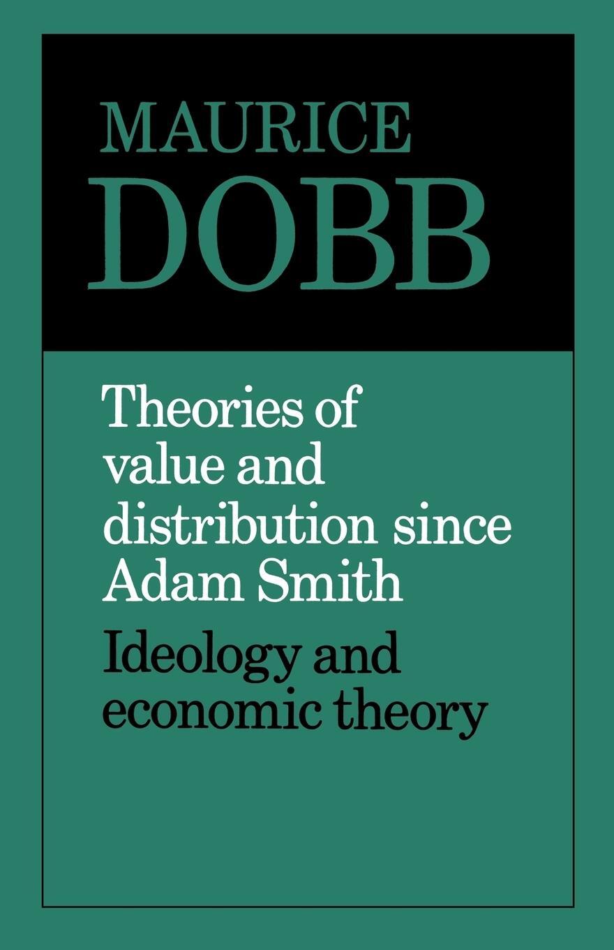 Cover: 9780521099363 | Theories of Value and Distribution Since Adam Smith | Maurice Dobb