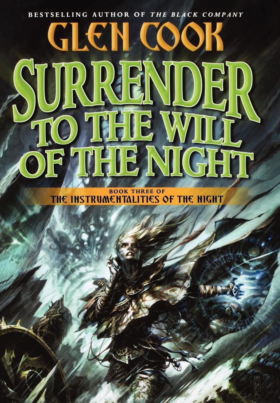 Cover: 9780765306869 | Surrender to the Will of the Night | Glen Cook | Buch | Englisch