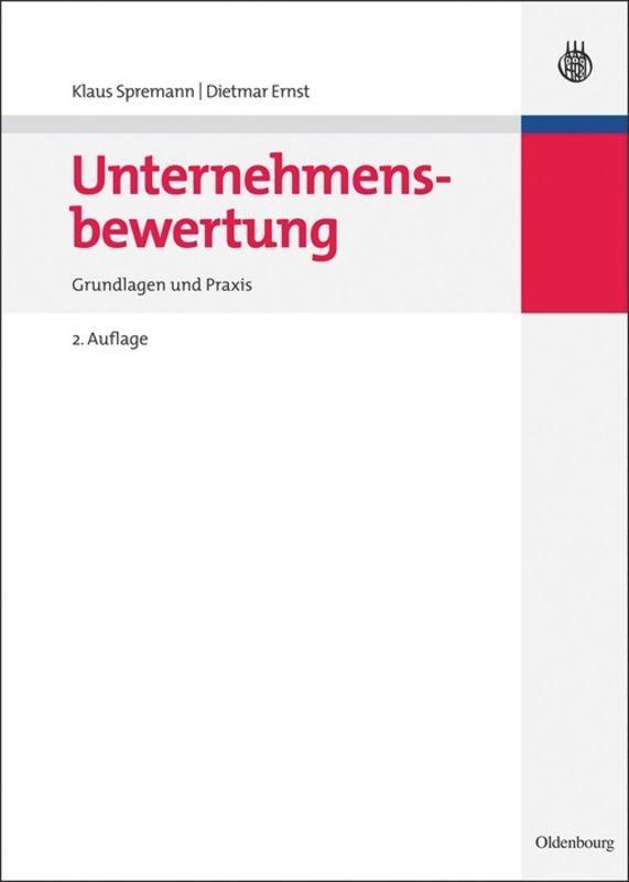 Cover: 9783486589306 | Unternehmensbewertung | Grundlagen und Praxis | Klaus Spremann (u. a.)