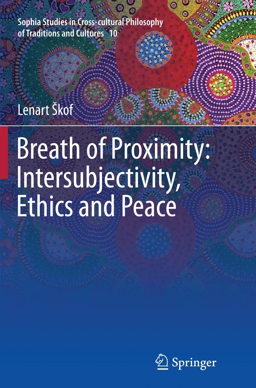 Cover: 9789402408171 | Breath of Proximity: Intersubjectivity, Ethics and Peace | Lenart ¿Kof