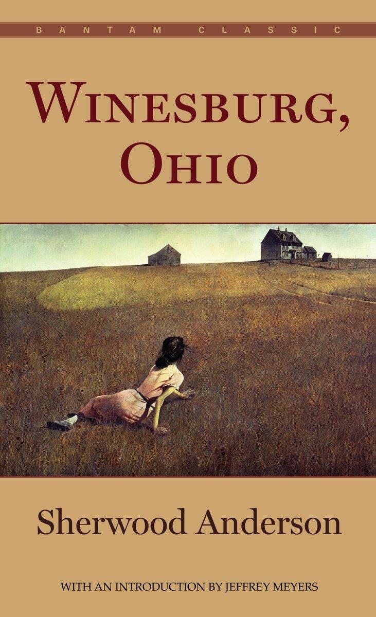 Cover: 9780553214390 | Winesburg, Ohio | With an introduction by Jeffrey Meyers | Anderson