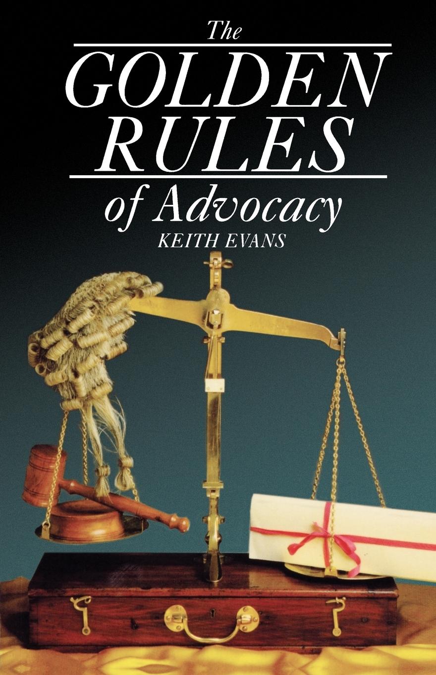 Cover: 9781854312594 | The Golden Rules of Advocacy | Keith Evans | Taschenbuch | Englisch