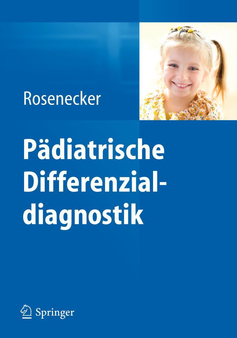 Cover: 9783642297977 | Pädiatrische Differenzialdiagnostik | Josef Rosenecker | Buch | xvii