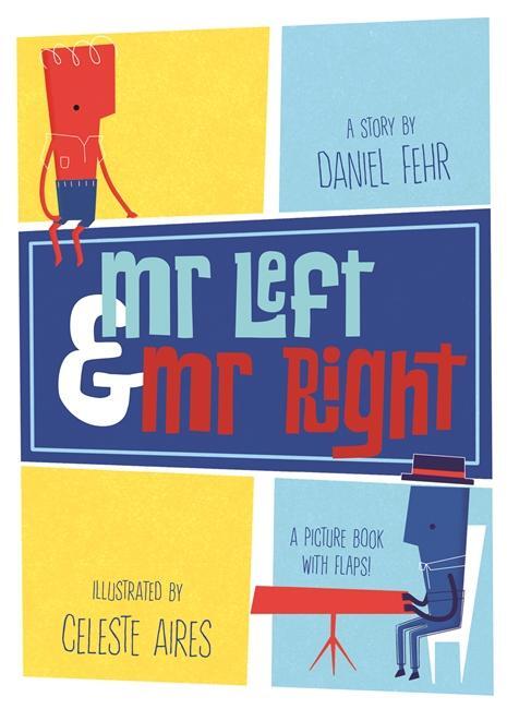 Cover: 9781783706679 | Mr Left and Mr Right | Daniel Fehr | Buch | Gebunden | Englisch | 2017