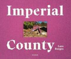 Cover: 9783868287813 | Lars Borges | Imperial County, Dt/engl | Lars Borges | Buch | 176 S.