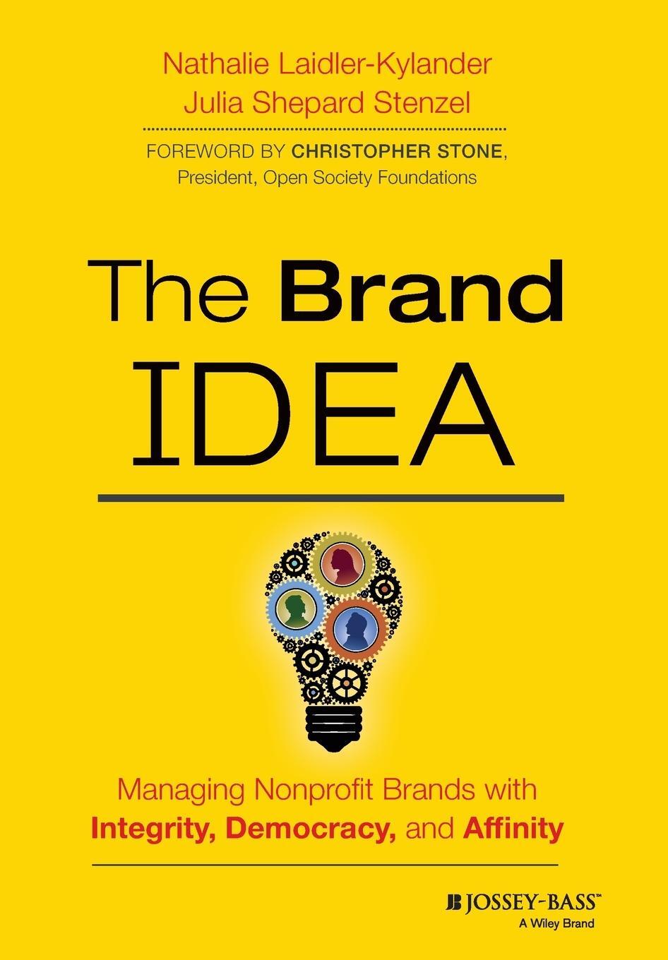 Cover: 9781118555835 | The Brand IDEA | Nathalie Laidler-Kylande | Buch | 240 S. | Englisch