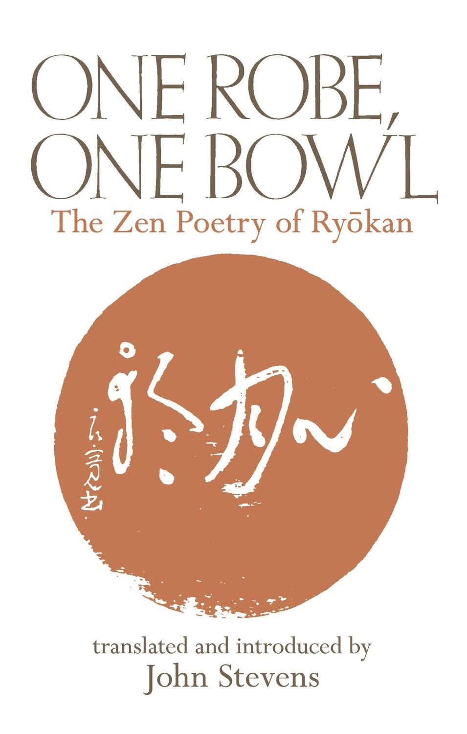 Cover: 9780834805705 | One Robe, One Bowl: The Zen Poetry of Ryokan | John Stevens | Buch
