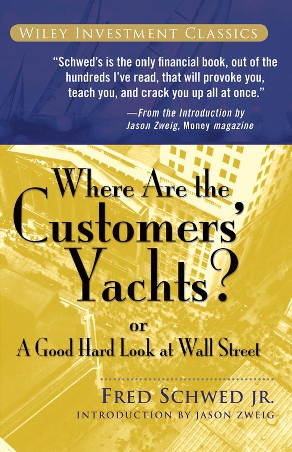 Cover: 9780471770893 | Where Are the Customers' Yachts? | or A Good Hard Look at Wall Street