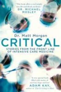 Cover: 9781471173066 | Critical | Stories from the front line of intensive care medicine