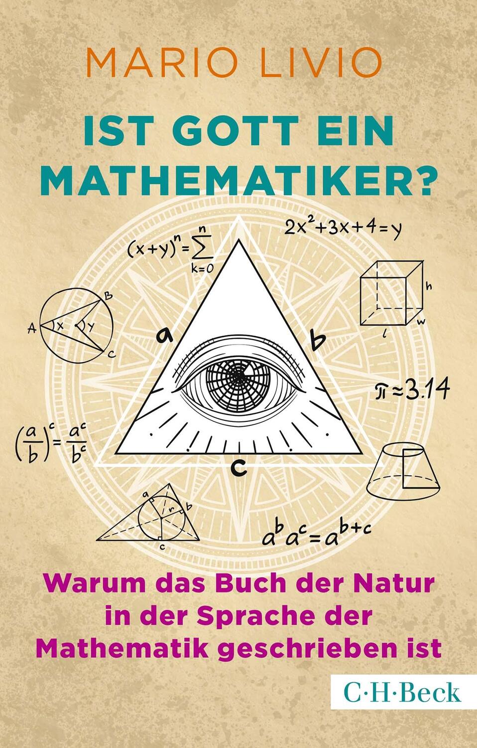 Cover: 9783406807565 | Ist Gott ein Mathematiker? | Mario Livio | Taschenbuch | broschiert