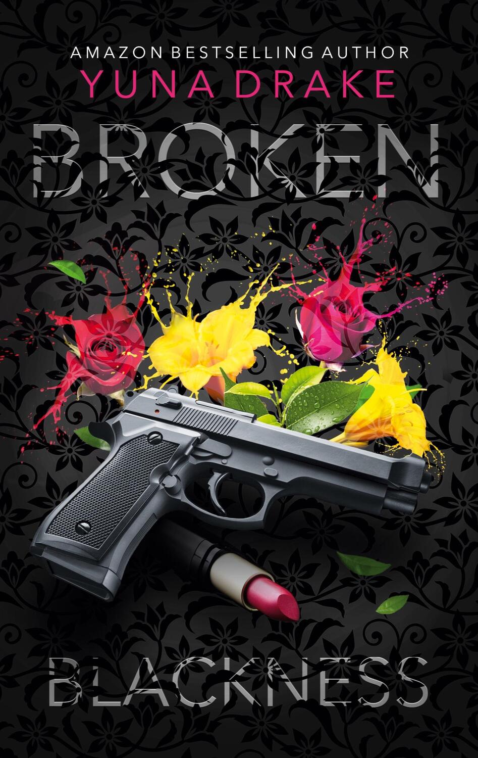 Cover: 9783751995078 | Broken Blackness | No. 4 | Yuna Drake | Taschenbuch | Books on Demand