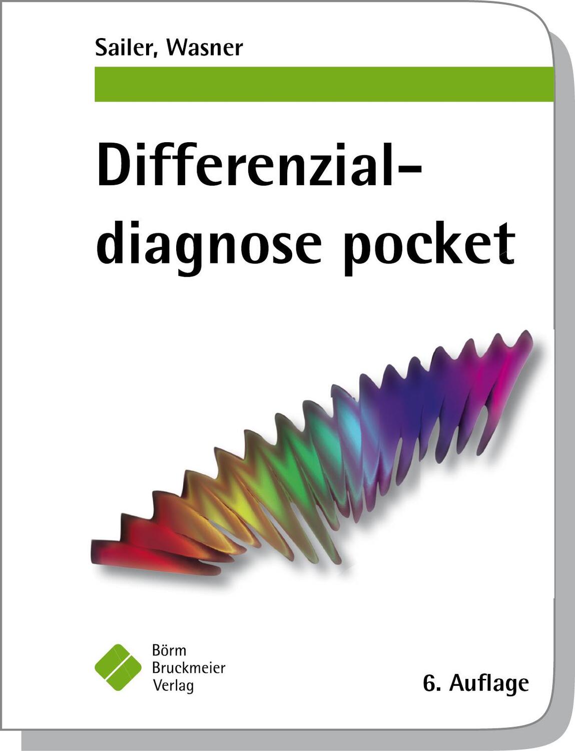 Cover: 9783898627542 | Differenzialdiagnose pocket | Christian Sailer (u. a.) | Taschenbuch