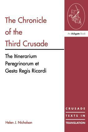 Cover: 9780754605812 | The Chronicle of the Third Crusade | Helen J Nicholson | Taschenbuch