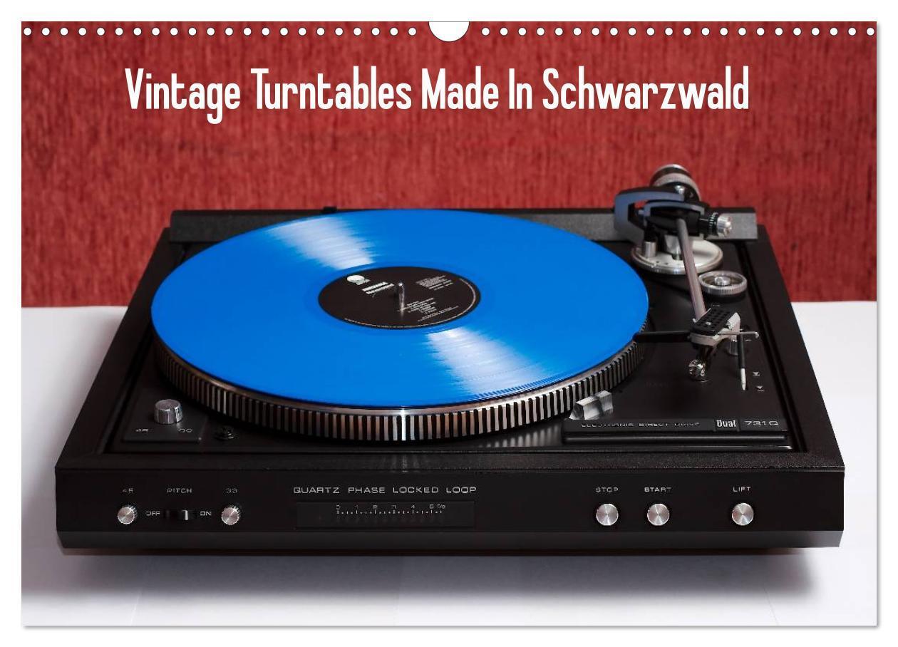 Cover: 9783675637863 | Vintage Turntables Made In Schwarzwald (Wandkalender 2024 DIN A3...
