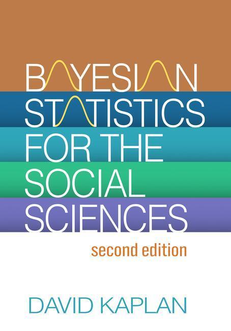 Cover: 9781462553549 | Bayesian Statistics for the Social Sciences | David Kaplan | Buch