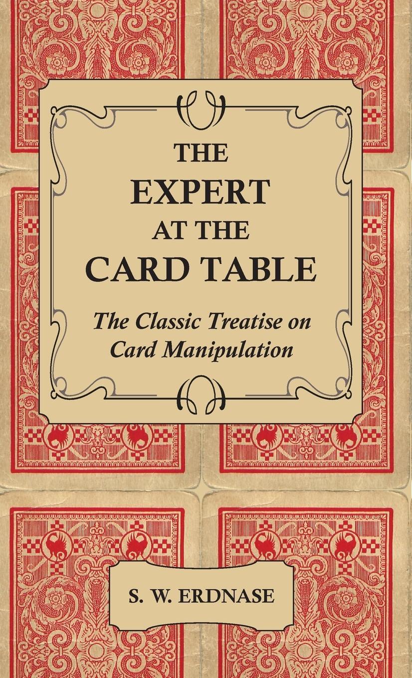 Cover: 9781444656824 | The Expert at the Card Table - The Classic Treatise on Card...
