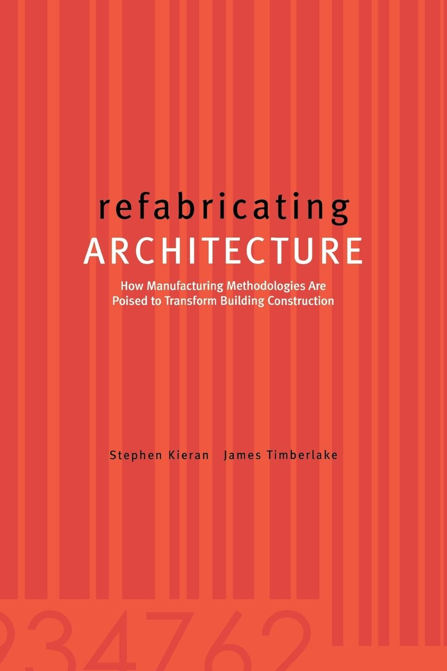 Cover: 9780071433211 | refabricating ARCHITECTURE | Stephen Kieran (u. a.) | Taschenbuch