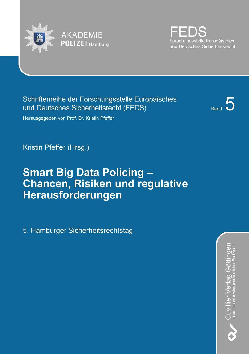 Cover: 9783736977419 | SMART BIG DATA POLICING ¿ Chancen, Risiken und regulative...