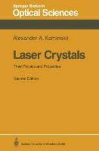 Cover: 9783540520269 | Laser Crystals | Their Physics and Properties | Alexander A. Kaminskii